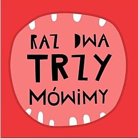 Raz dwa trzy mówimy