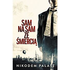 Sam na sam ze śmiercią