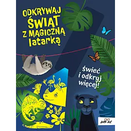 Odkrywaj świat z magiczną latarką