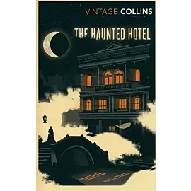 The Haunted Hotel