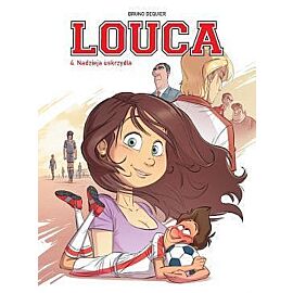 Louca - 04 - Nadzieja uskrzydla