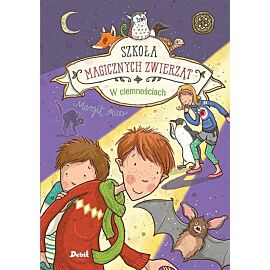 Szkoła magicznych zwierząt. W ciemnościach