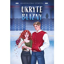 Ukryte blizny. Tom 1