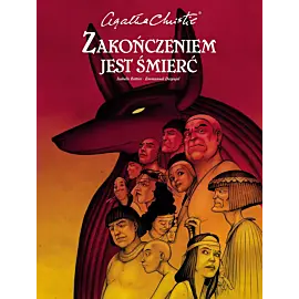 Agatha Christie - Zakończeniem jest śmierć