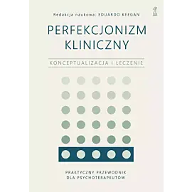 Perfekcjonizm kliniczny