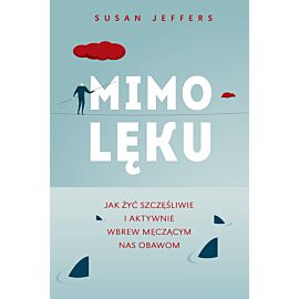 Mimo lęku