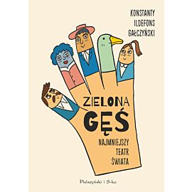 Zielona Gęś. Najmniejszy teatr świata (e-book)