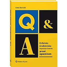Ochrona środowiska - organizacja i kontrola Przed egzaminem