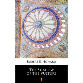 The Shadow of the Vulture (e-book)