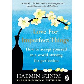 Love for Imperfect Things