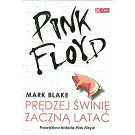 Pink Floyd - Prędzej świnie zaczną latać