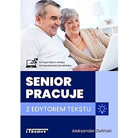 Senior pracuje z edytorem tekstu