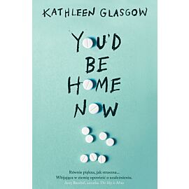 You'd Be Home Now