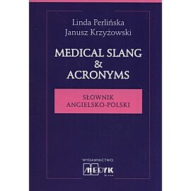 Medical Slang & Acronyms