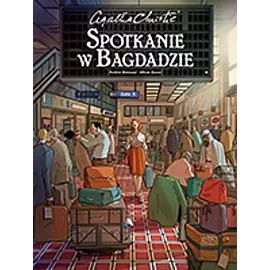 Agatha Christie - Spotkanie w Bagdadzie