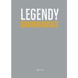 Legendy dominikańskie (e-book)