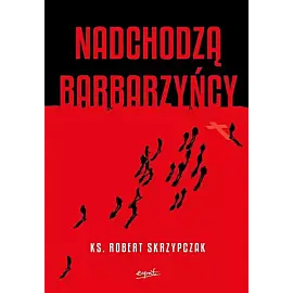 Nadchodzą barbarzyńcy