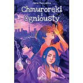 Chmuroręki i Ogniousty