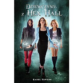 Dziewczyny z Hex Hall