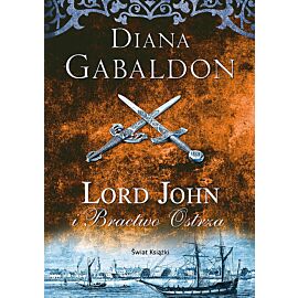 Lord John i Bractwo Ostrza