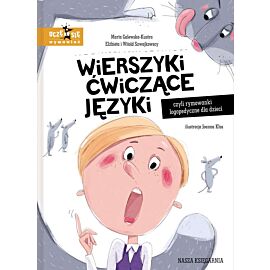 Wierszyki ćwiczące języki czyli rymowanki logopedyczne dla dzieci