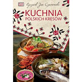 Kuchnia polskich Kresów