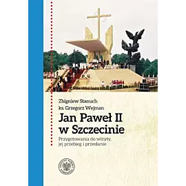Jan Paweł II w Szczecinie