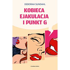 Kobieca ejakulacja i punkt G (e-book)