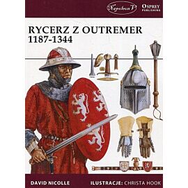 Rycerz z Outremer 1187-1344