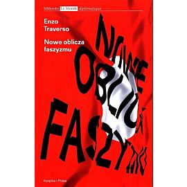 Nowe oblicza faszyzmu