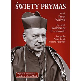 Święty Prymas ze zdjęciami z beatyfikacji