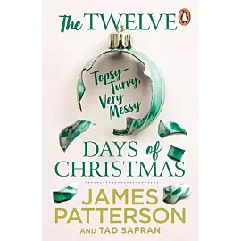 The Twelve Topsy-Turvy, Very Messy Days of Christmas