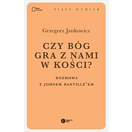 Czy Bóg gra z nami w kości? (e-book)