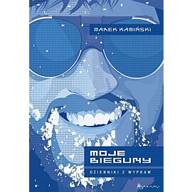 Moje Bieguny Dzienniki z wypraw / Makami