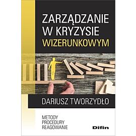Zarządzanie w kryzysie wizerunkowym
