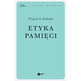 Etyka pamięci (e-book)