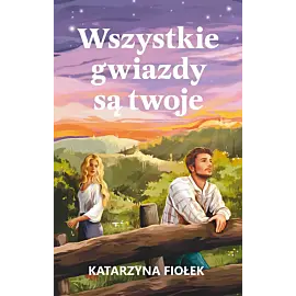 Wszystkie gwiazdy są twoje