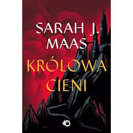 Szklany Tron. Królowa Cieni. Tom 4
