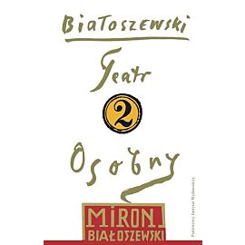 Teatr Osobny. Tom 2