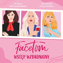 Facetom wstęp wzbroniony (audiobook MP3)