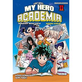 My Hero Academia Light Novel: Historie Szkolne - 02