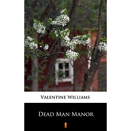 Dead Man Manor (e-book)