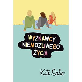 Wyznawcy niemożliwego życia