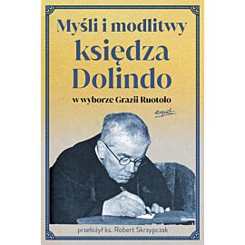 Myśli i modlitwy księdza Dolindo w wyborze Grazii Ruotolo (e-book)