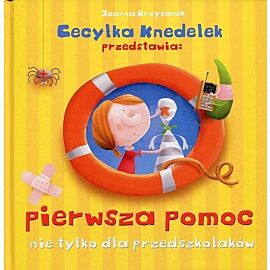 Pierwsza pomoc nie tylko dla przedszkolaków