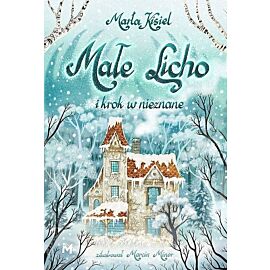 Małe Licho i krok w nieznane