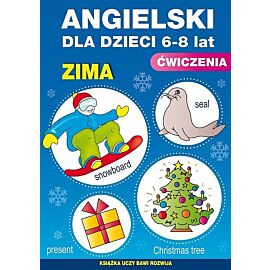Angielski dla dzieci 6-8 lat Ćwiczenia Zima Zeszyt 19