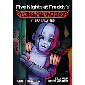 Five Nights at Freddy's: Tales from the Pizzaplex. Gra Lally'ego Tom 1 (e-book)