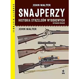 Snajperzy Historia strzelców wyborowych