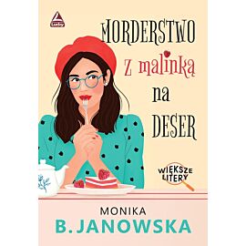 Morderstwo z malinką na deser. Większe litery